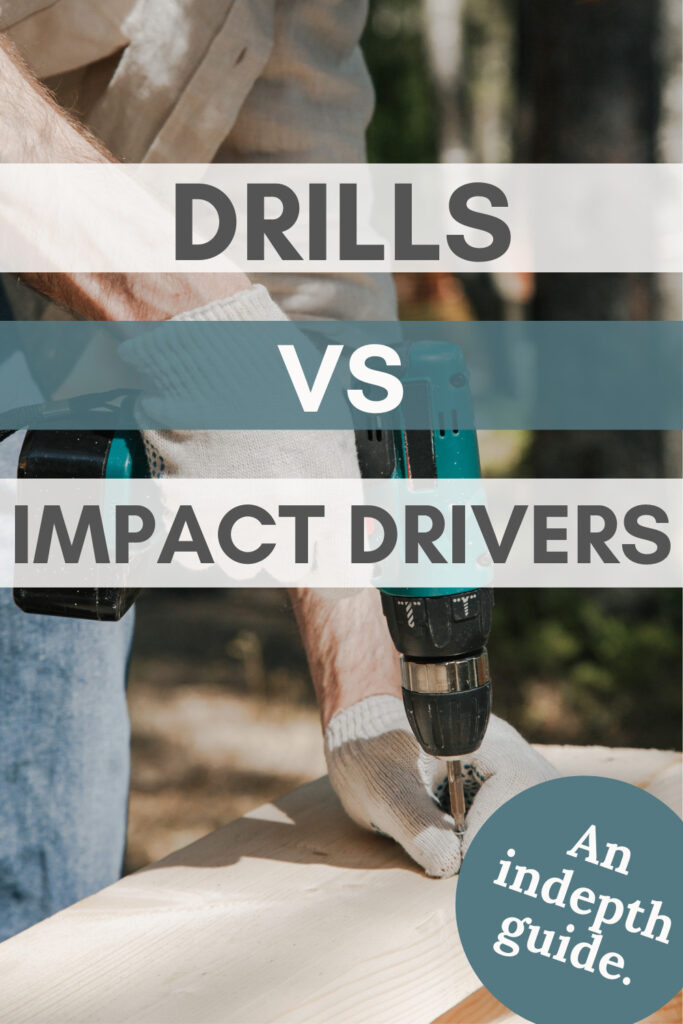 When to Use a Drill vs Impact Driver Drivers and Drills 101